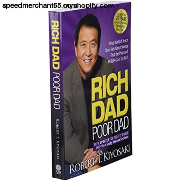 Rich Dad Poor Dad: What the Rich Teach Their Kids About Money That the Poor and Middle Class Do Not! Sale