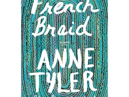 French Braid: A novel For Discount