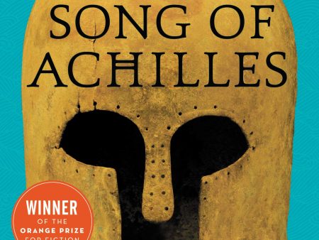 The Song of Achilles: A Novel [Paperback] Miller, Madeline For Discount