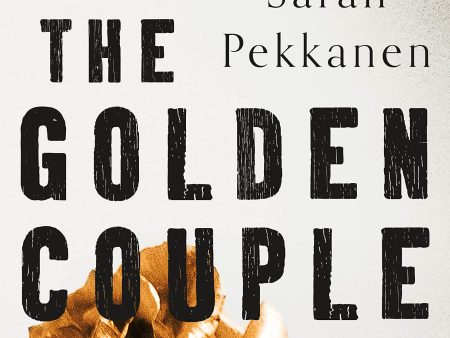 The Golden Couple: A Novel on Sale